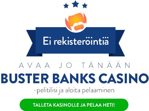 Buster Banks Casino Buster Banks Casino pelaa heti
