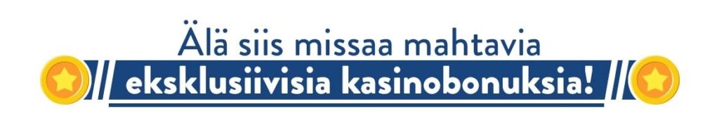 Eksklusiiviset kasinobonukset antavat aina jotain ekstraa. Eksklusiiviset kasinobonukset antavat aina jotain ekstraa.
