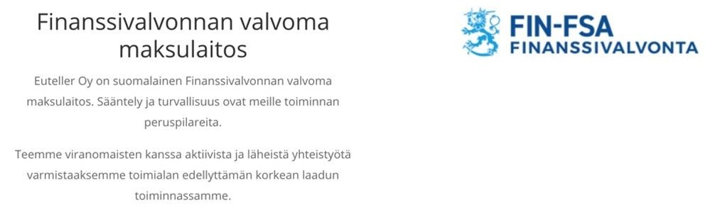Euteller on luotettava ja Suomen Finanssivalvonnan hyväksymä maksutapa. Euteller on luotettava ja Suomen Finanssivalvonnan hyväksymä maksutapa.