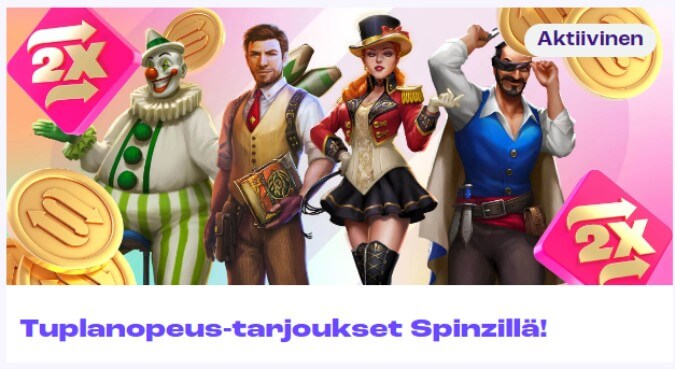 Spinz Tuplanopeus-kampanja Spinz Tuplanopeus-kampanja