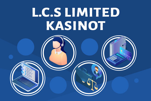 L.C.S Limited kasinoiden palvelut pelaajille L.C.S Limited kasinoiden palvelut pelaajille