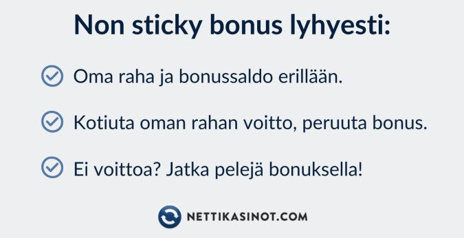 Non sticky bonus lyhyesti Non sticky bonus lyhyesti