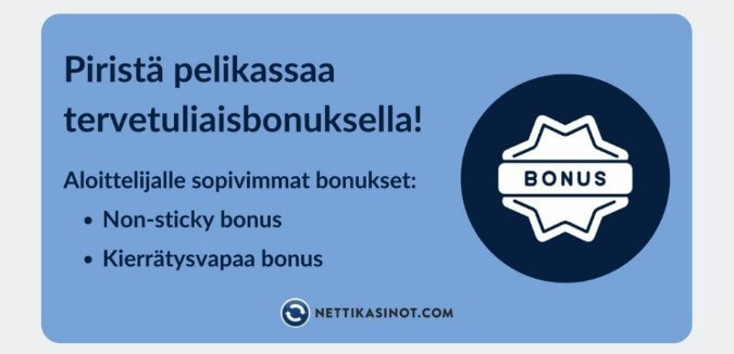 Älä unohda napata bonuksia Älä unohda napata bonuksia