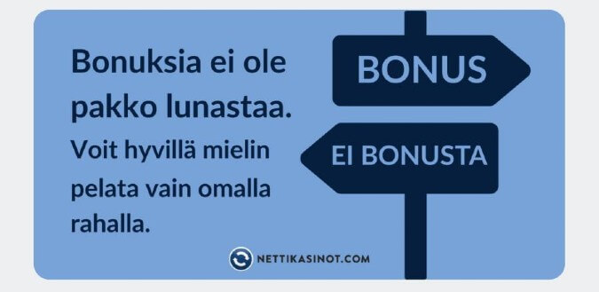 Valitse viisaasti – Kaikkia bonuksia ei tarvitse lunastaa Valitse viisaasti – Kaikkia bonuksia ei tarvitse lunastaa